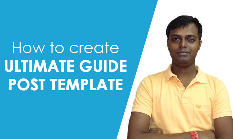 how to create ultimate guide post template in elementor