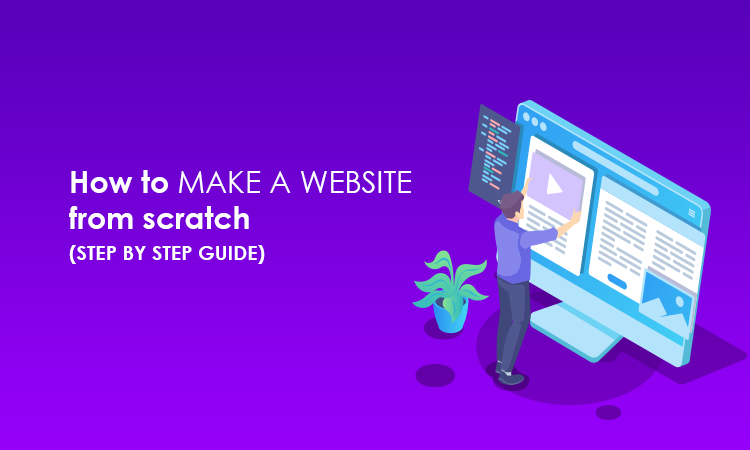 how to make a website from scratch